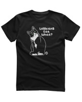 Todd Art - Lesbians Eat What? (tričko)