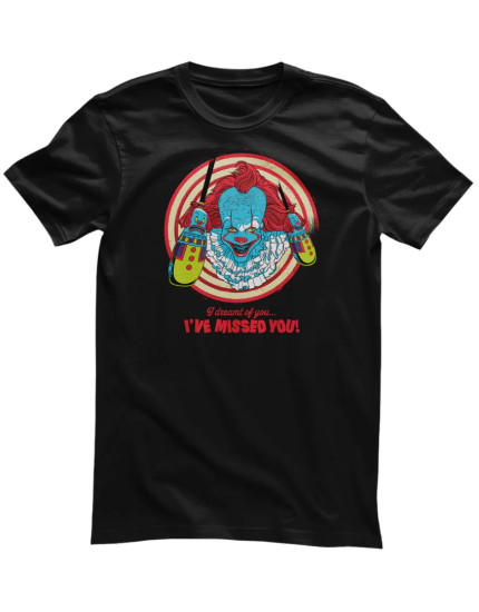 Stephen Kings IT - Pennywise I Have Missed You (tričko) obrázok 1