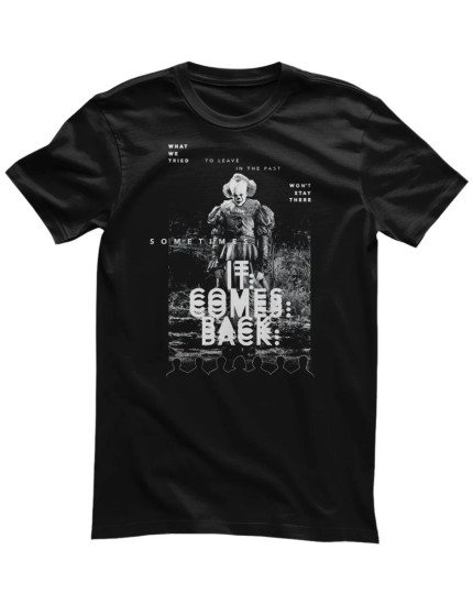 Stephen Kings IT - Pennywise Sometimes IT Comes Back (tričko) obrázok 1