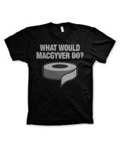 What Would MacGyver Do (T-Shirt)