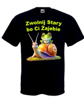 Spomaľ, kámo (tričko)