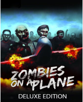 ESD Zombies on a Plane Deluxe Edition