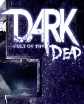 ESD DARK Cult of the Dead