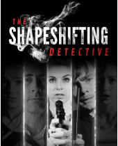 ESD The Shapeshifting Detective